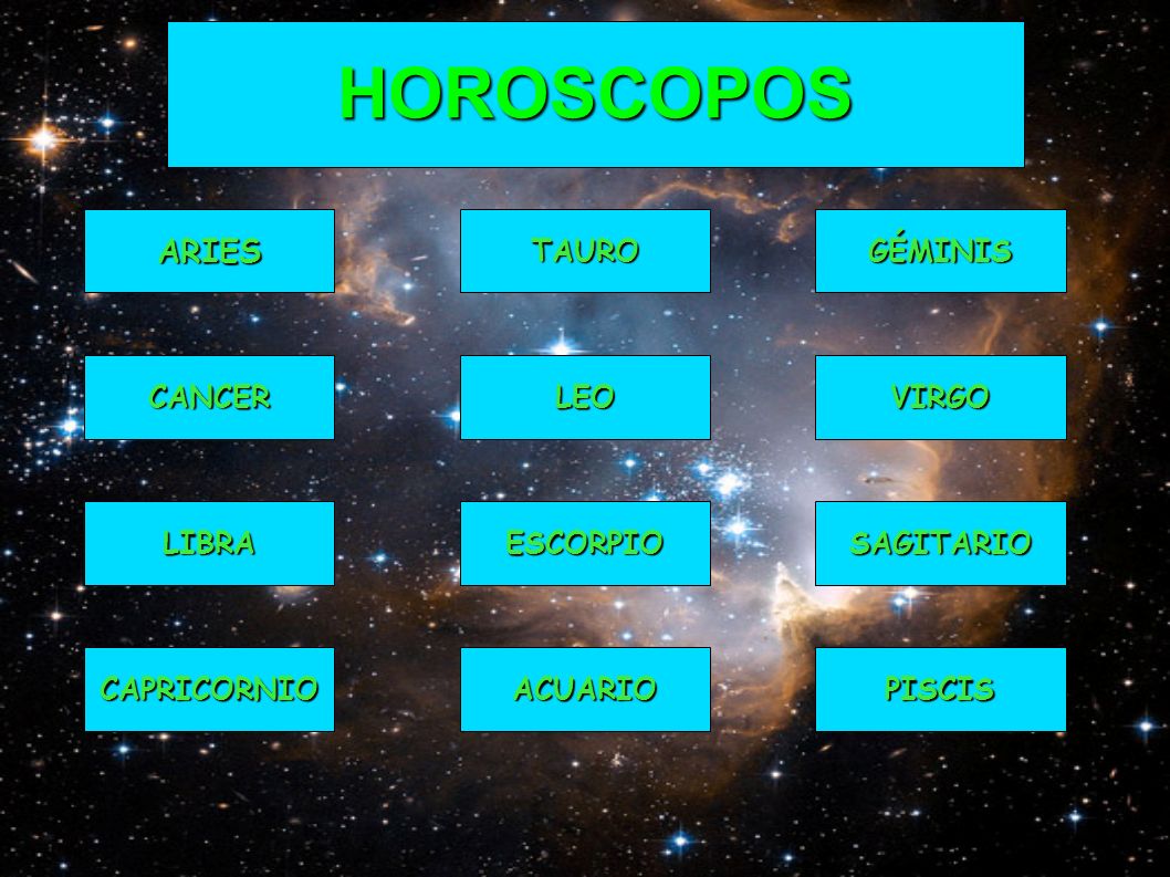 HOROSCOPOS ARIES TAURO GÉMINIS CANCER LEO VIRGO LIBRA ESCORPIO