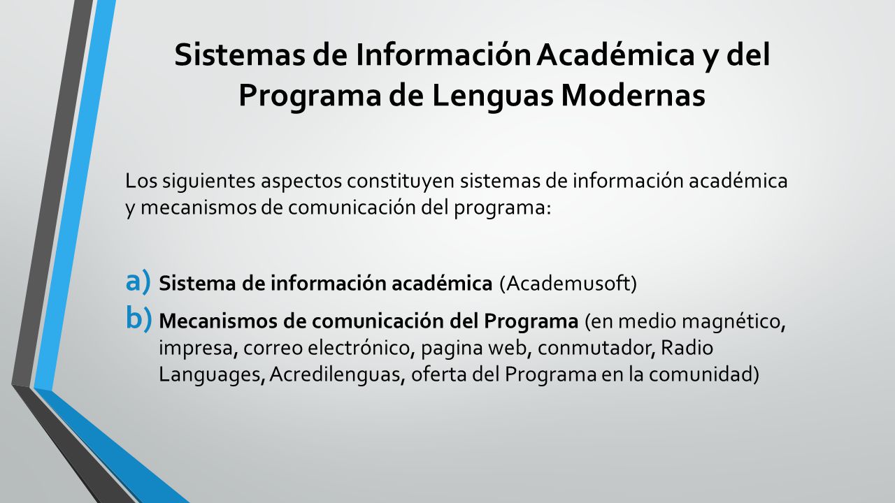 Sistemas de Información Académica y del Programa de Lenguas Modernas