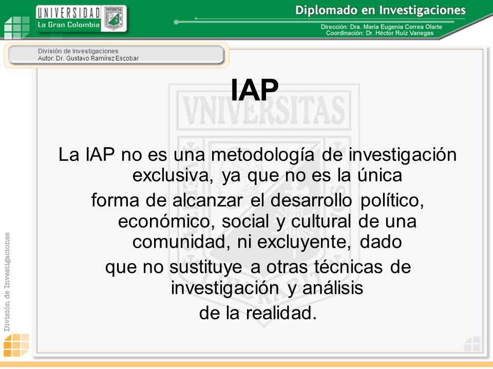 que no sustituye a otras técnicas de investigación y análisis