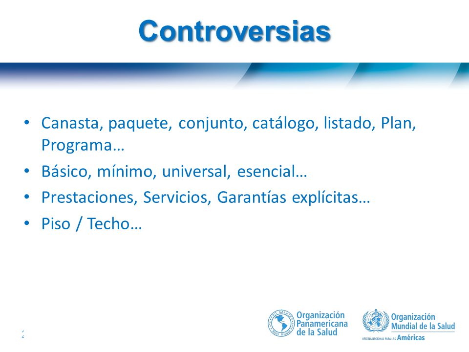 Controversias Canasta, paquete, conjunto, catálogo, listado, Plan, Programa… Básico, mínimo, universal, esencial…