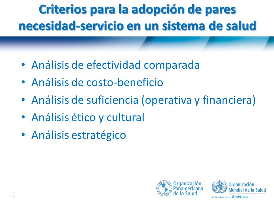 Criterios para la adopción de pares necesidad-servicio en un sistema de salud