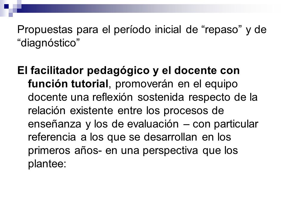 Propuestas para el período inicial de repaso y de diagnóstico