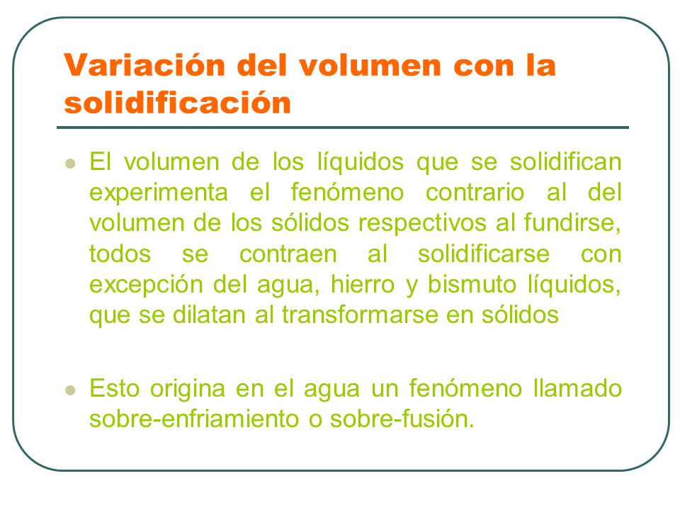 Variación del volumen con la solidificación