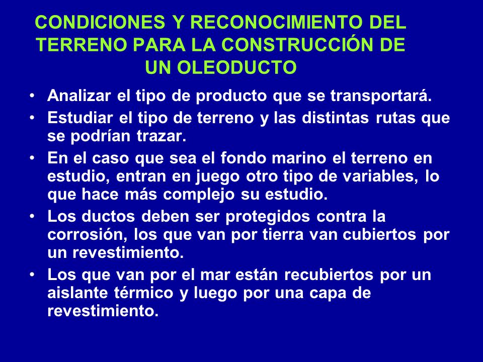CONDICIONES Y RECONOCIMIENTO DEL TERRENO PARA LA CONSTRUCCIÓN DE UN OLEODUCTO