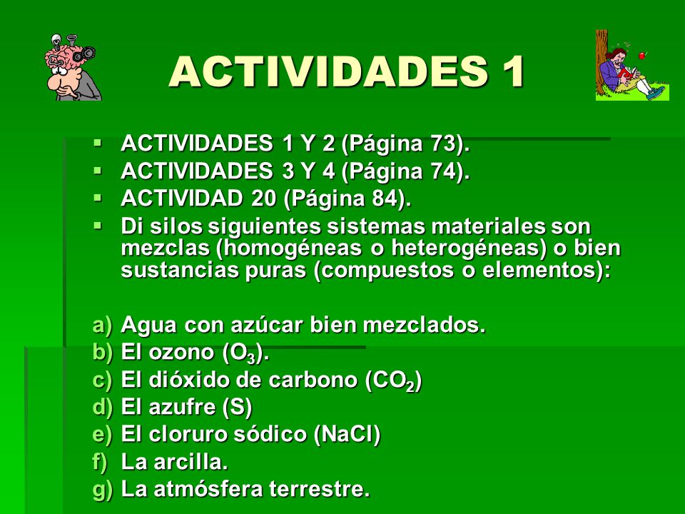 ACTIVIDADES 1 ACTIVIDADES 1 Y 2 (Página 73).