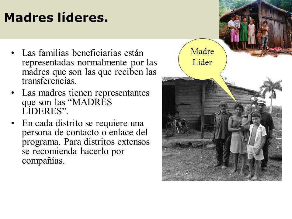 Madres líderes. Madre Lider. Las familias beneficiarias están representadas normalmente por las madres que son las que reciben las transferencias.