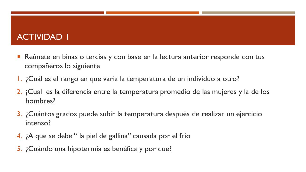 Actividad 1 Reúnete en binas o tercias y con base en la lectura anterior responde con tus compañeros lo siguiente.