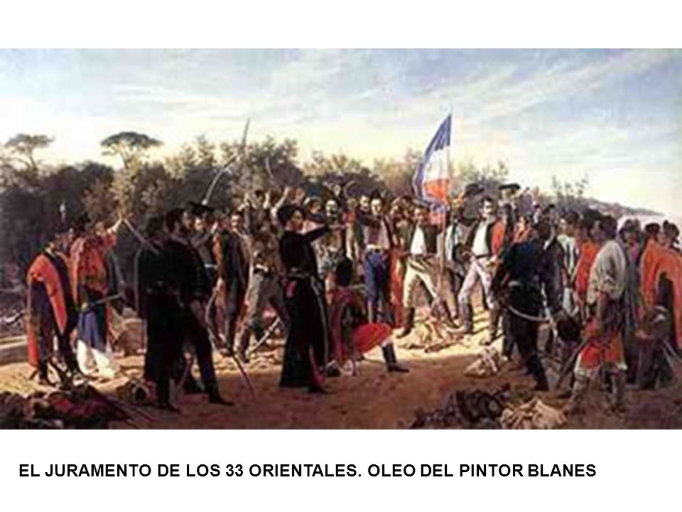 EL JURAMENTO DE LOS 33 ORIENTALES. OLEO DEL PINTOR BLANES