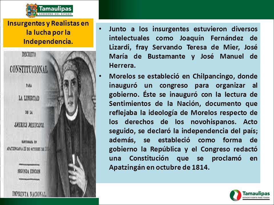 Insurgentes y Realistas en la lucha por la Independencia.