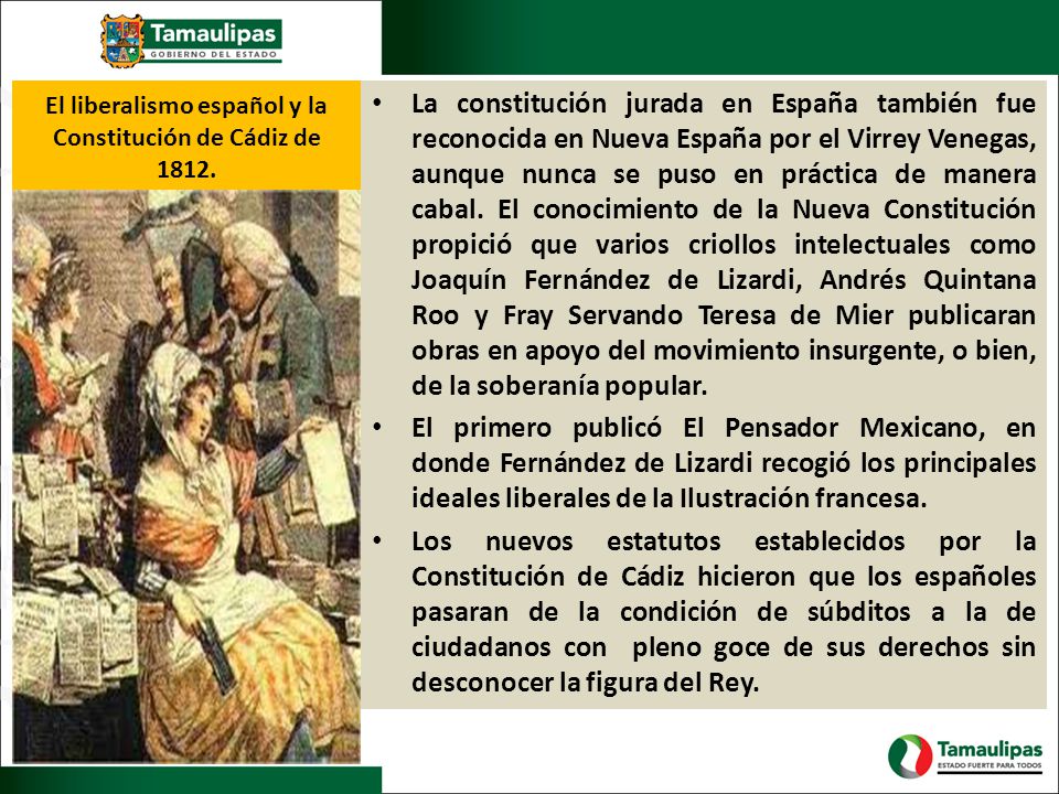 El liberalismo español y la Constitución de Cádiz de 1812.
