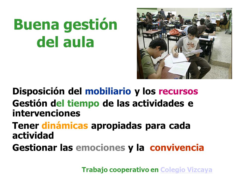 Buena gestión del aula Disposición del mobiliario y los recursos