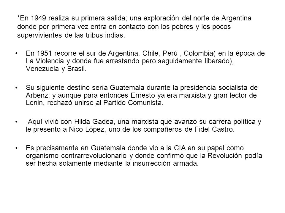 *En 1949 realiza su primera salida; una exploración del norte de Argentina donde por primera vez entra en contacto con los pobres y los pocos supervivientes de las tribus indias.