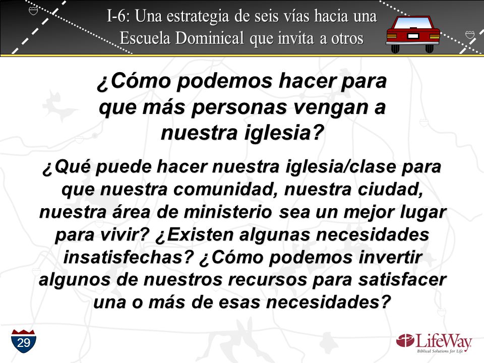 ¿Cómo podemos hacer para que más personas vengan a nuestra iglesia