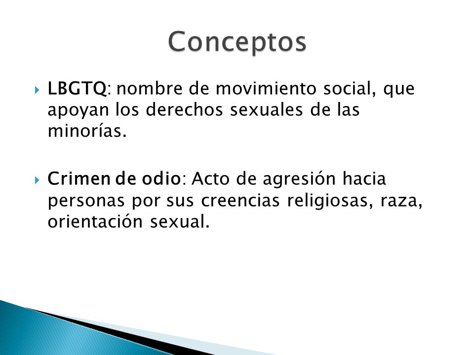 Conceptos LBGTQ: nombre de movimiento social, que apoyan los derechos sexuales de las minorías.