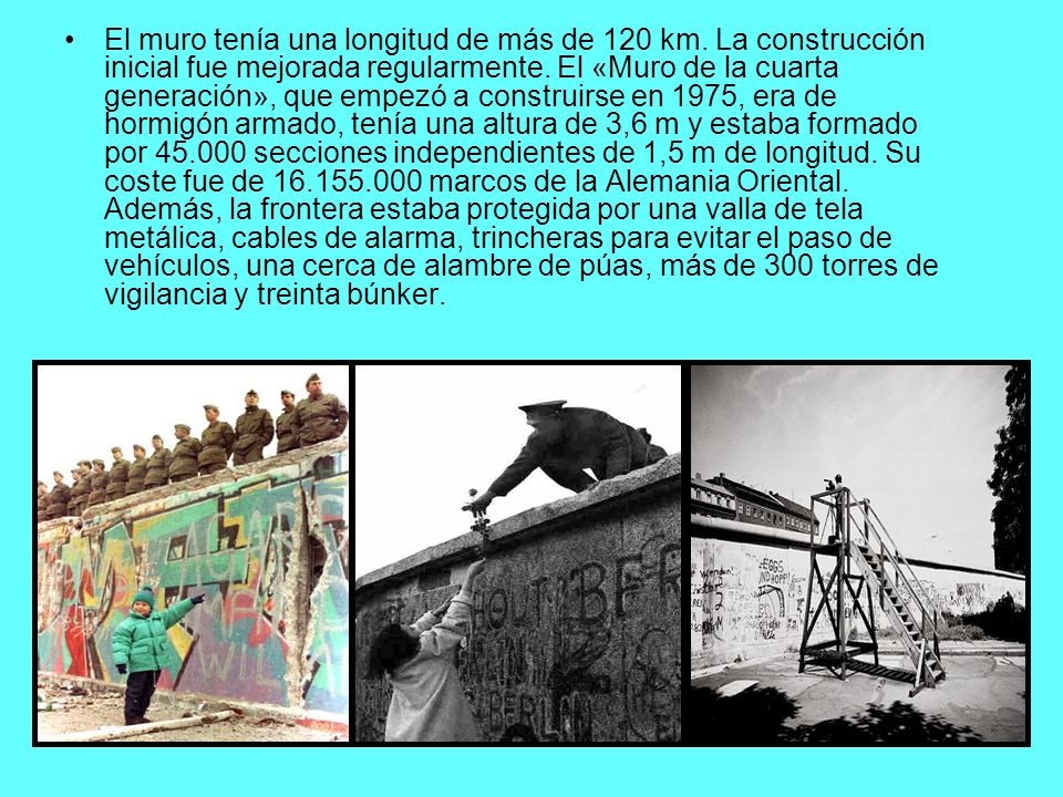 El muro tenía una longitud de más de 120 km