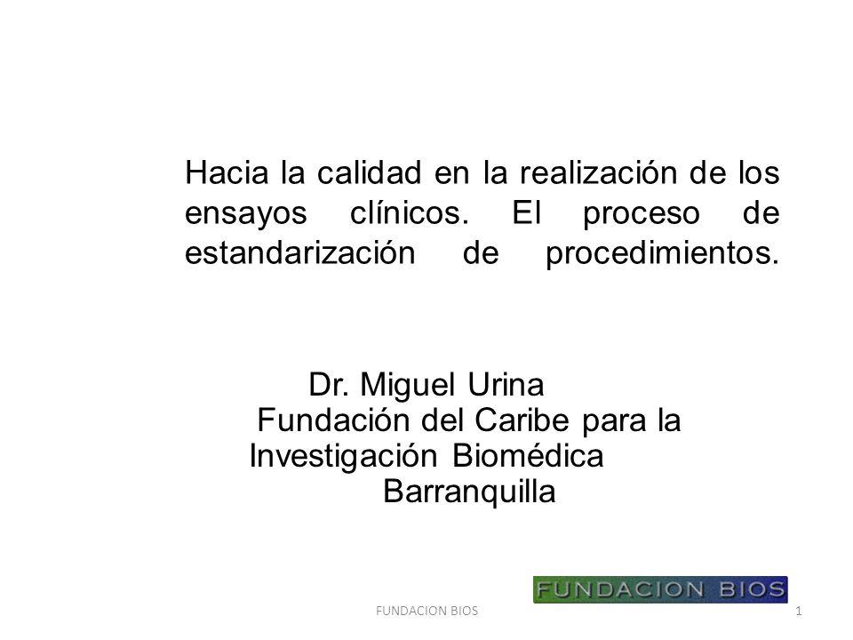 Hacia la calidad en la realización de los ensayos clínicos