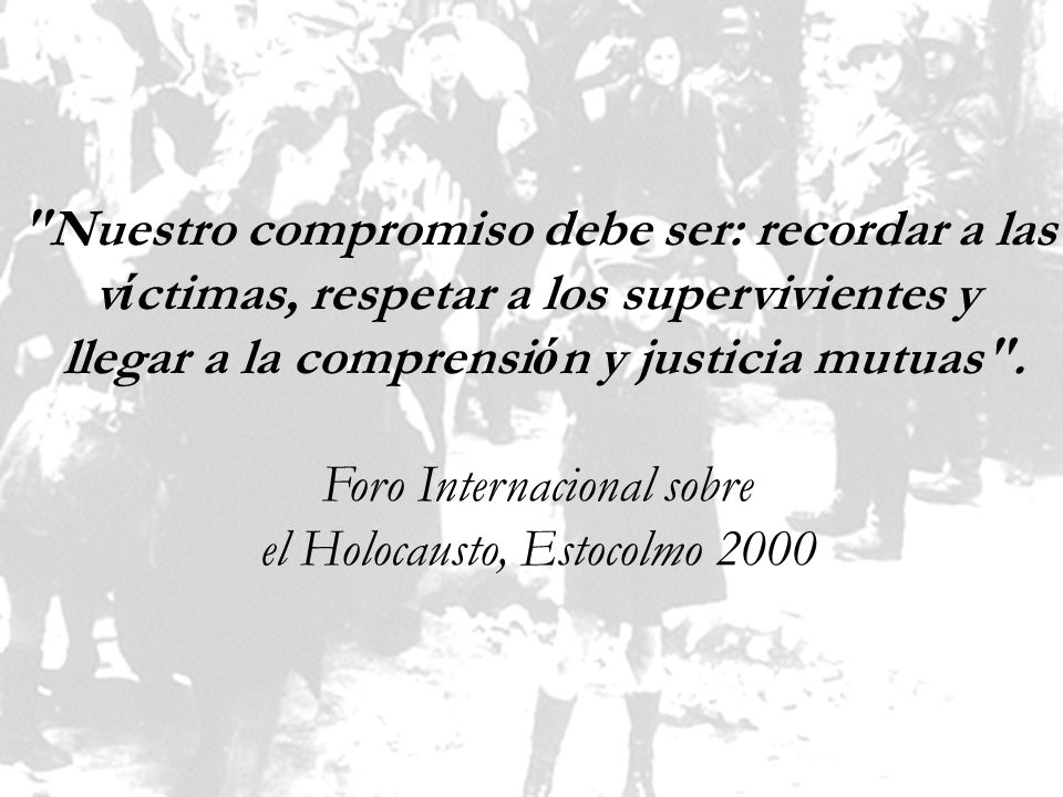 Nuestro compromiso debe ser: recordar a las