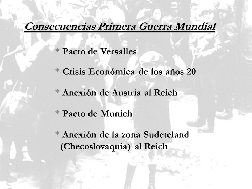 Consecuencias Primera Guerra Mundial