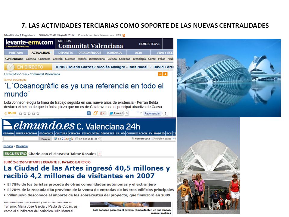 7. LAS ACTIVIDADES TERCIARIAS COMO SOPORTE DE LAS NUEVAS CENTRALIDADES