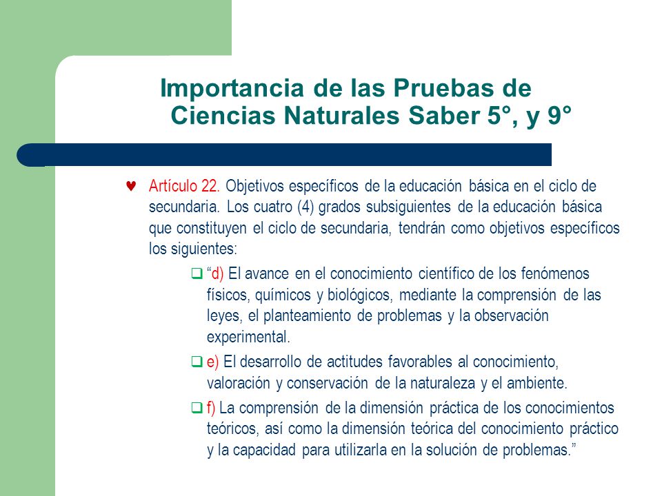 Importancia de las Pruebas de Ciencias Naturales Saber 5°, y 9°