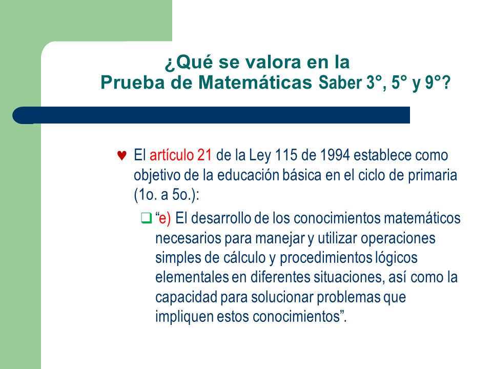 ¿Qué se valora en la Prueba de Matemáticas Saber 3°, 5° y 9°