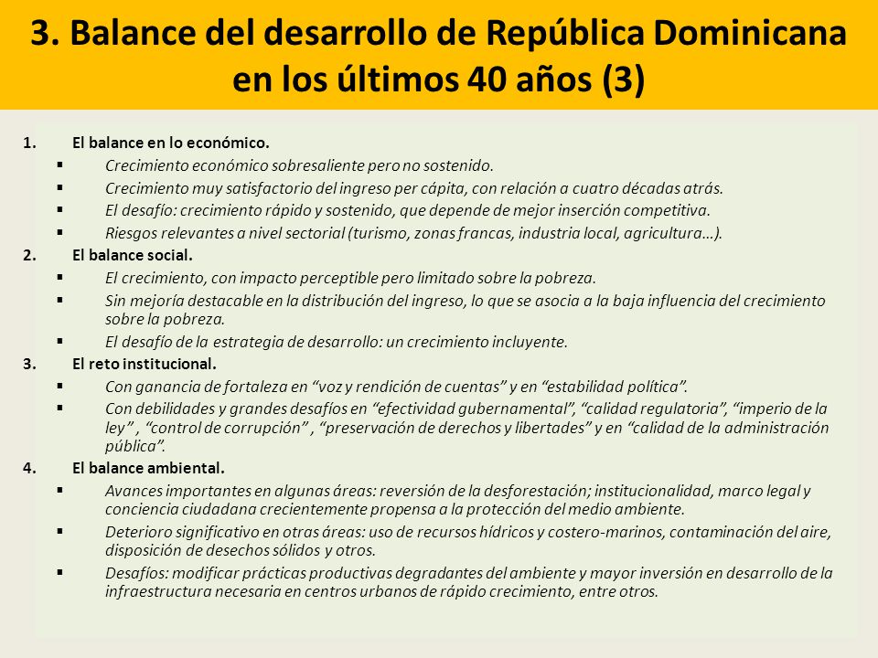 3. Balance del desarrollo de República Dominicana en los últimos 40 años (3)