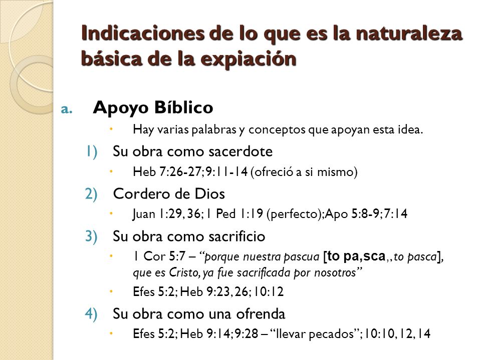 Indicaciones de lo que es la naturaleza básica de la expiación