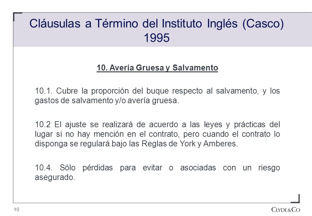 Cláusulas a Término del Instituto Inglés (Casco) 1995