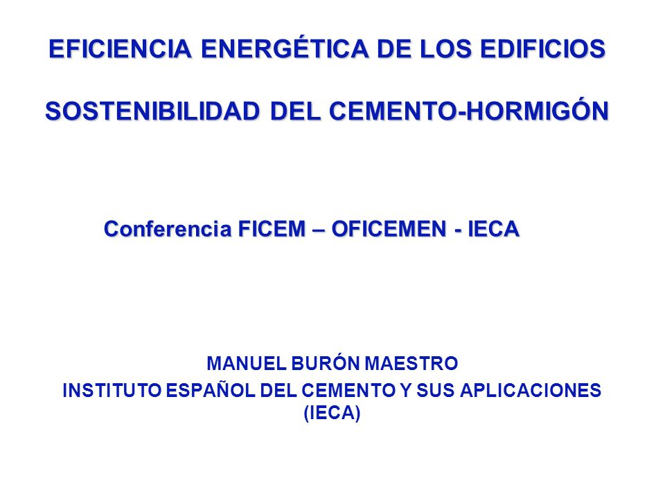 EFICIENCIA ENERGÉTICA DE LOS EDIFICIOS