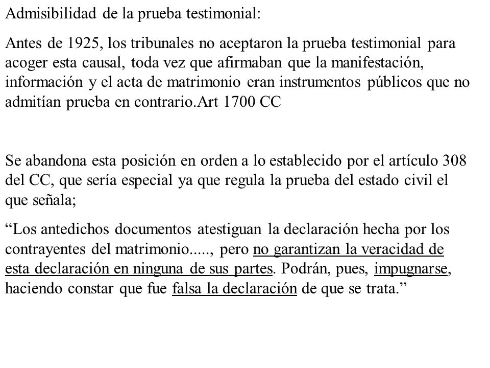 Admisibilidad de la prueba testimonial: