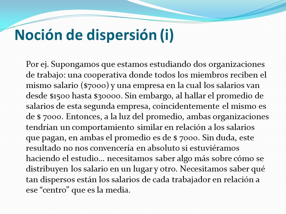 Noción de dispersión (i)