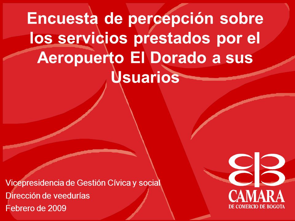 Encuesta de percepción sobre los servicios prestados por el