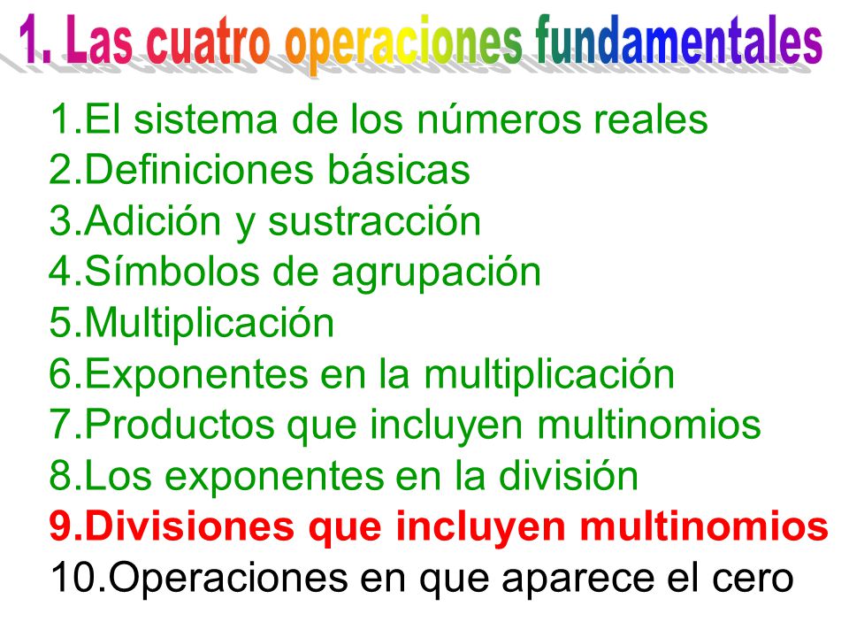 1. Las cuatro operaciones fundamentales