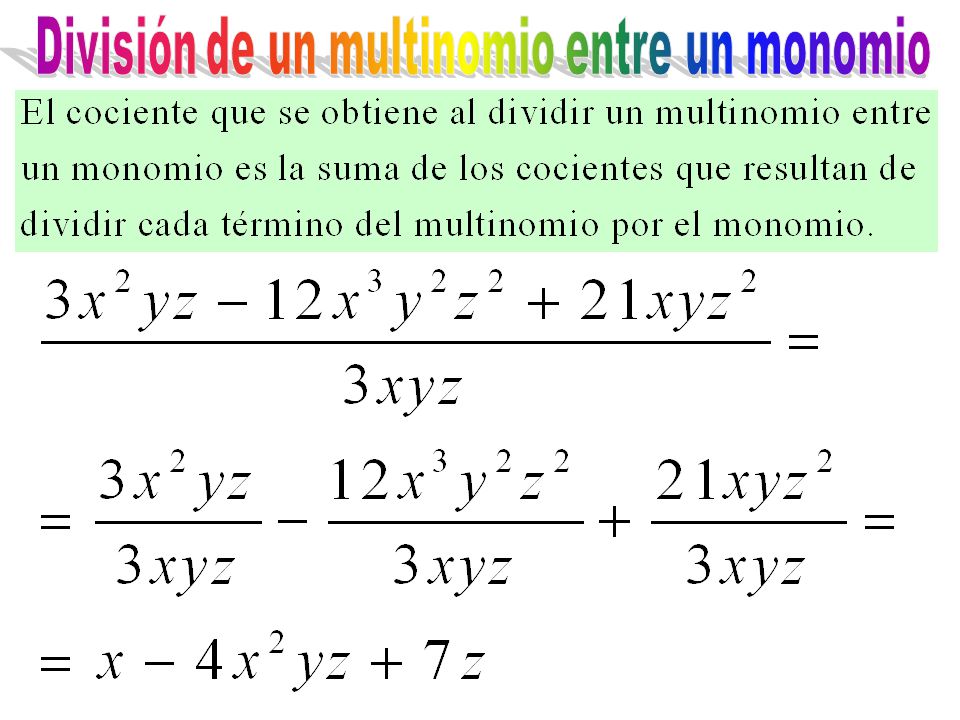 División de un multinomio entre un monomio