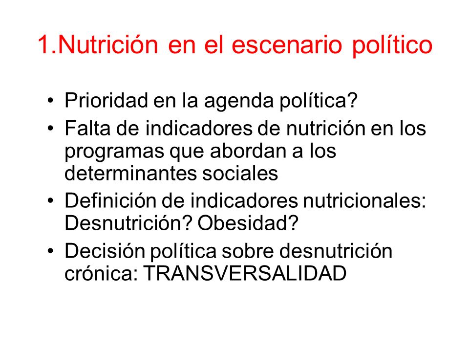 1.Nutrición en el escenario político