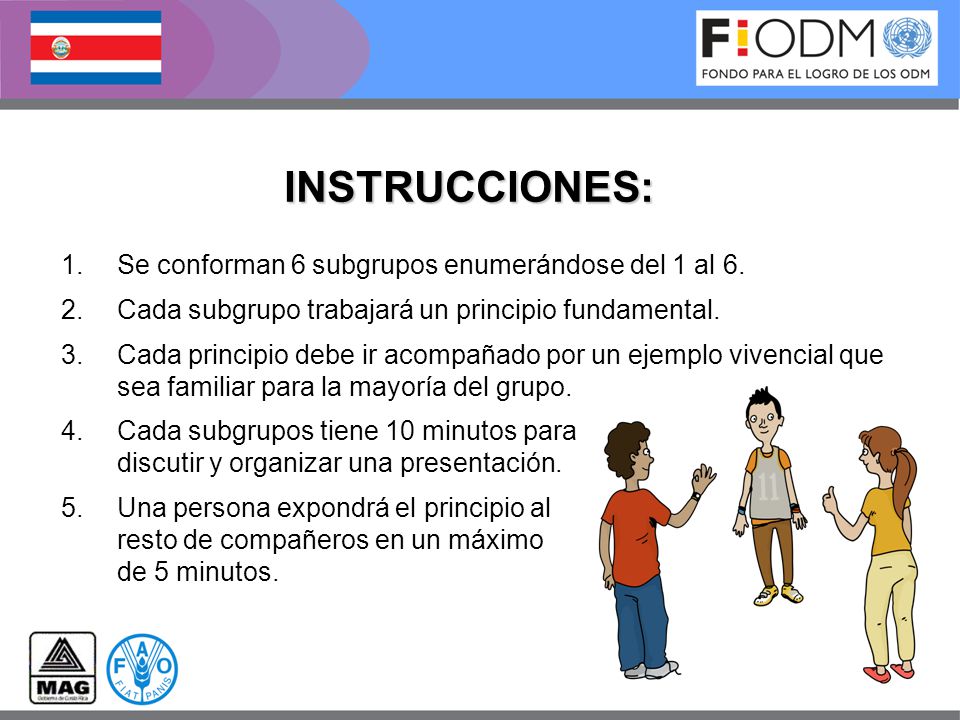 INSTRUCCIONES: Se conforman 6 subgrupos enumerándose del 1 al 6.