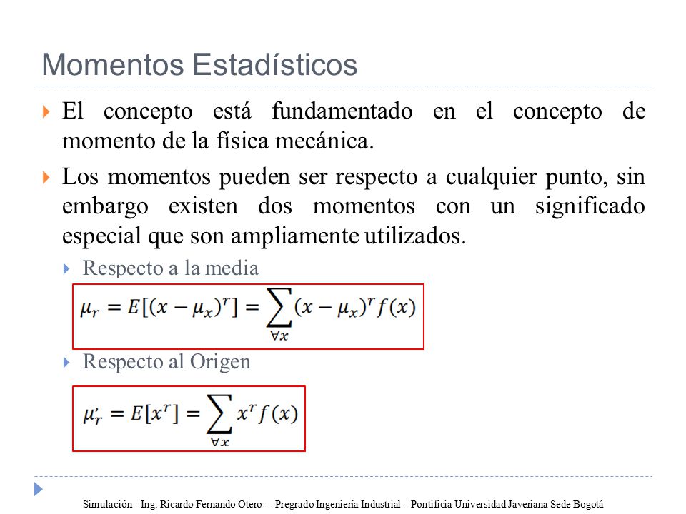 Momentos Estadísticos