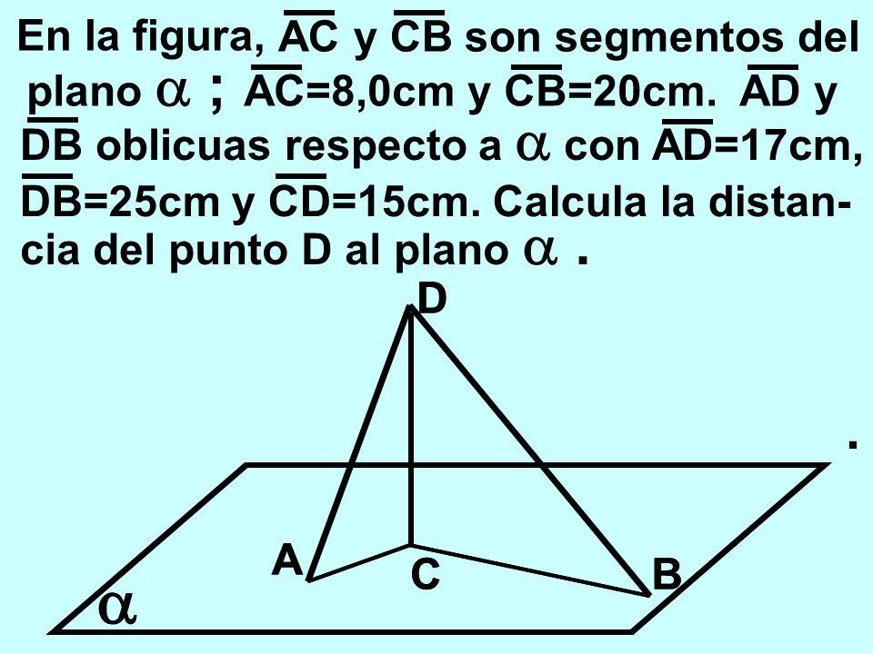   . En la figura, AC y CB son segmentos del