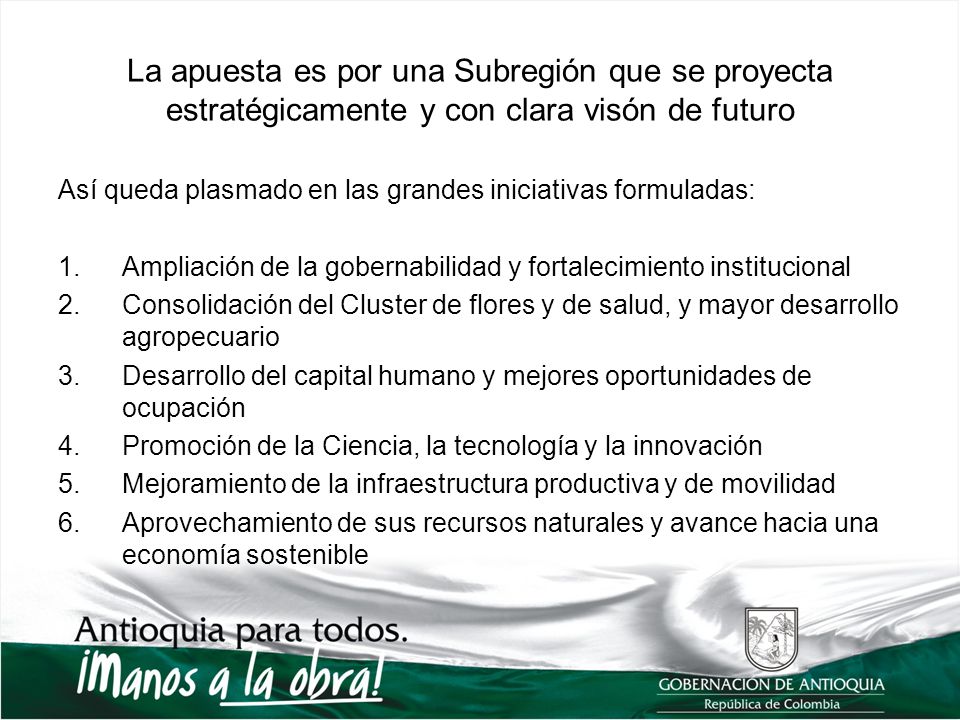 La apuesta es por una Subregión que se proyecta estratégicamente y con clara visón de futuro