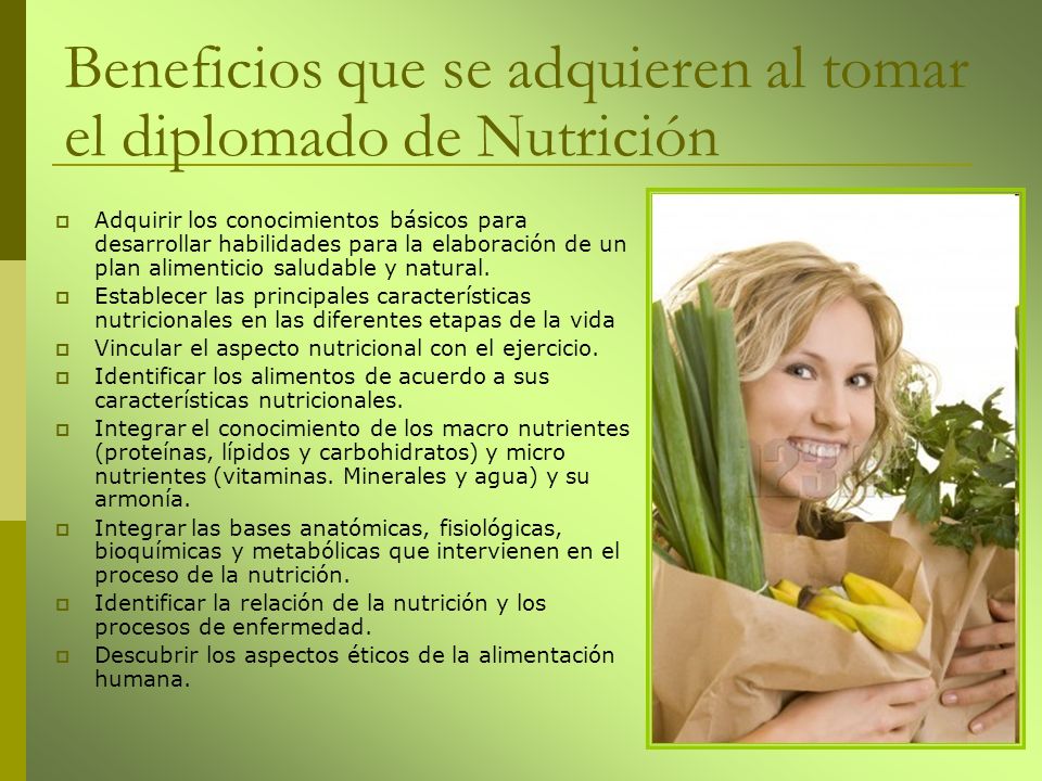 Beneficios que se adquieren al tomar el diplomado de Nutrición