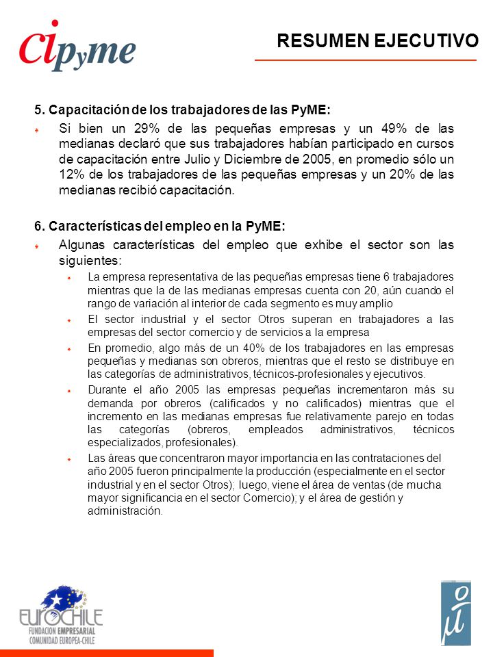 RESUMEN EJECUTIVO 5. Capacitación de los trabajadores de las PyME: