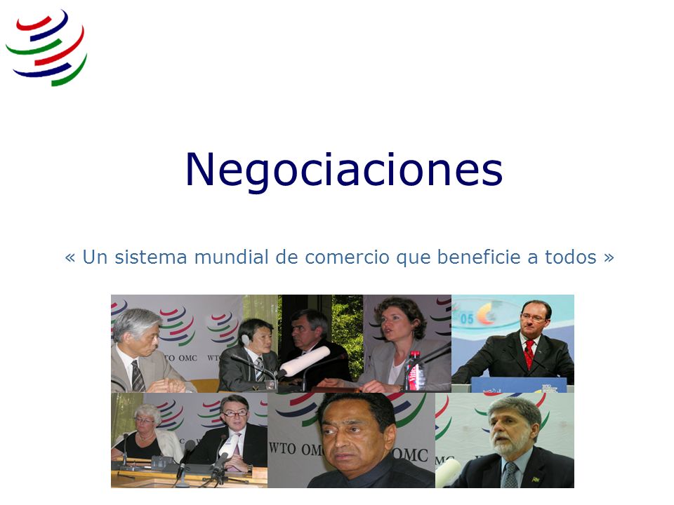 « Un sistema mundial de comercio que beneficie a todos »