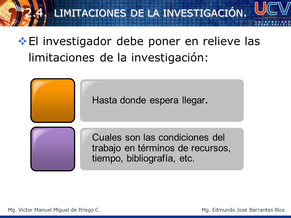 2.4. LIMITACIONES DE LA INVESTIGACIÓN.