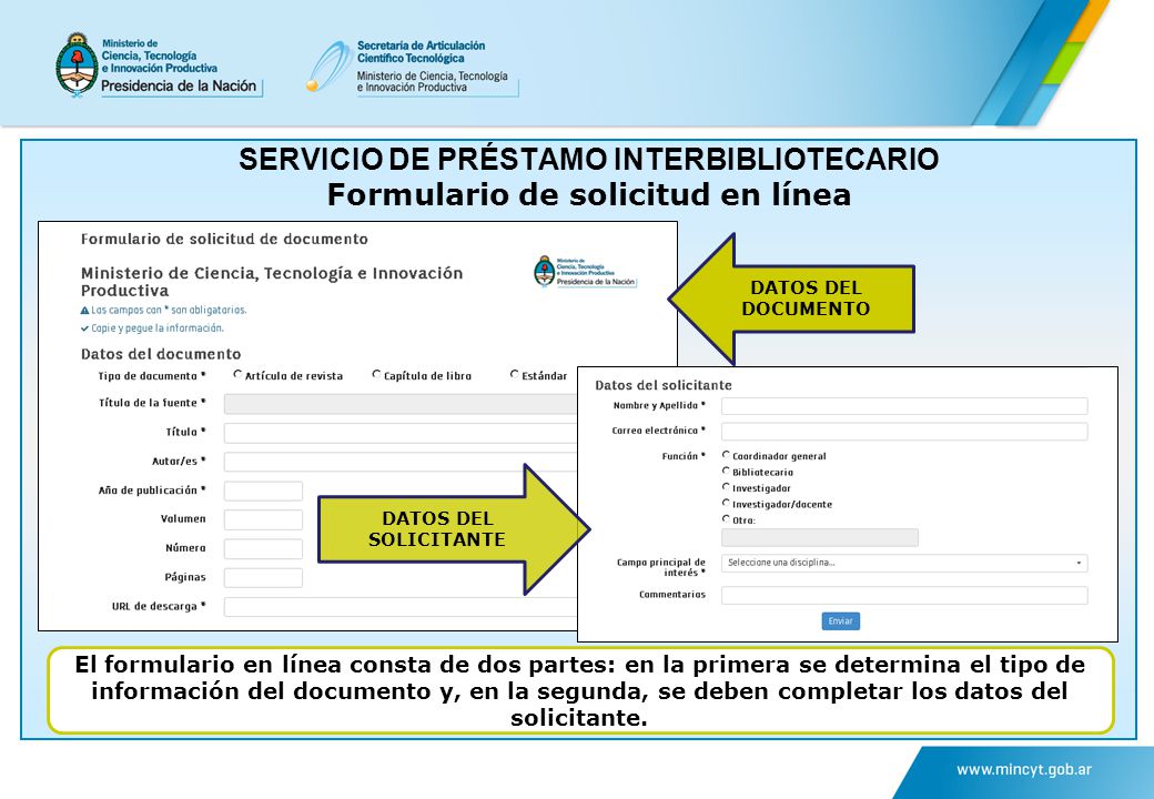 SERVICIO DE PRÉSTAMO INTERBIBLIOTECARIO Formulario de solicitud en línea