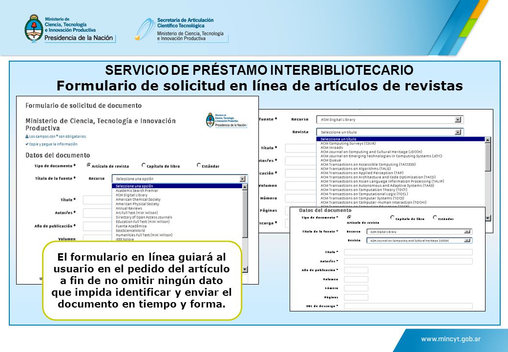 SERVICIO DE PRÉSTAMO INTERBIBLIOTECARIO Formulario de solicitud en línea de artículos de revistas
