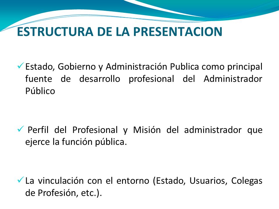 ESTRUCTURA DE LA PRESENTACION