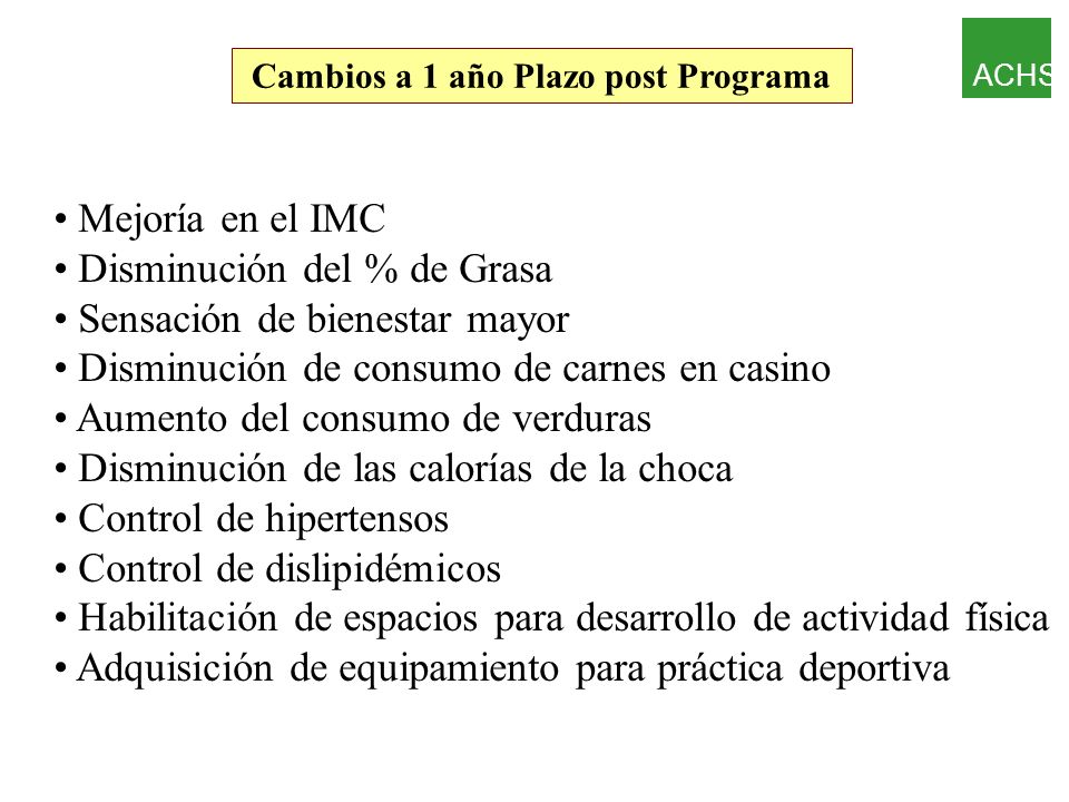 Disminución del % de Grasa Sensación de bienestar mayor