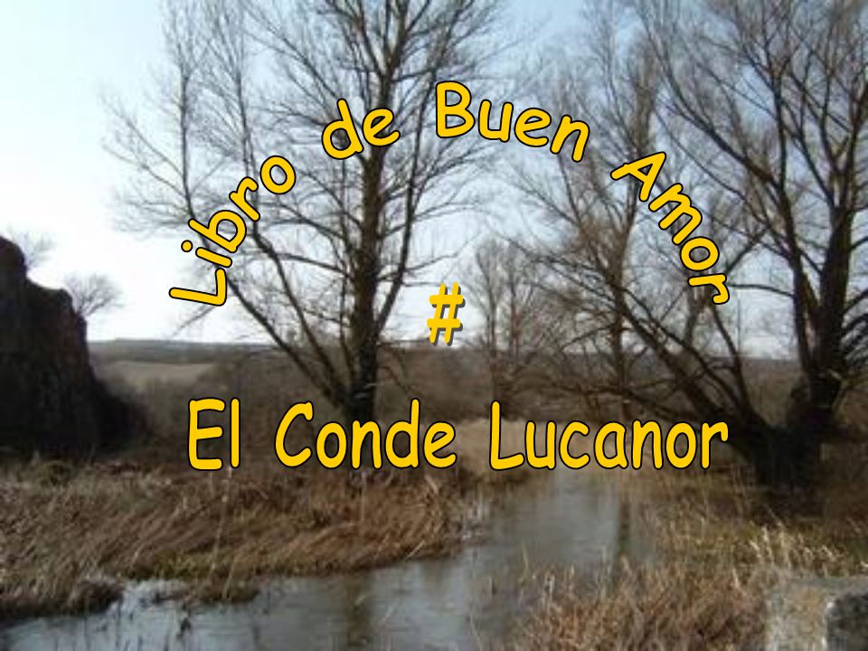 Libro de Buen Amor # El Conde Lucanor