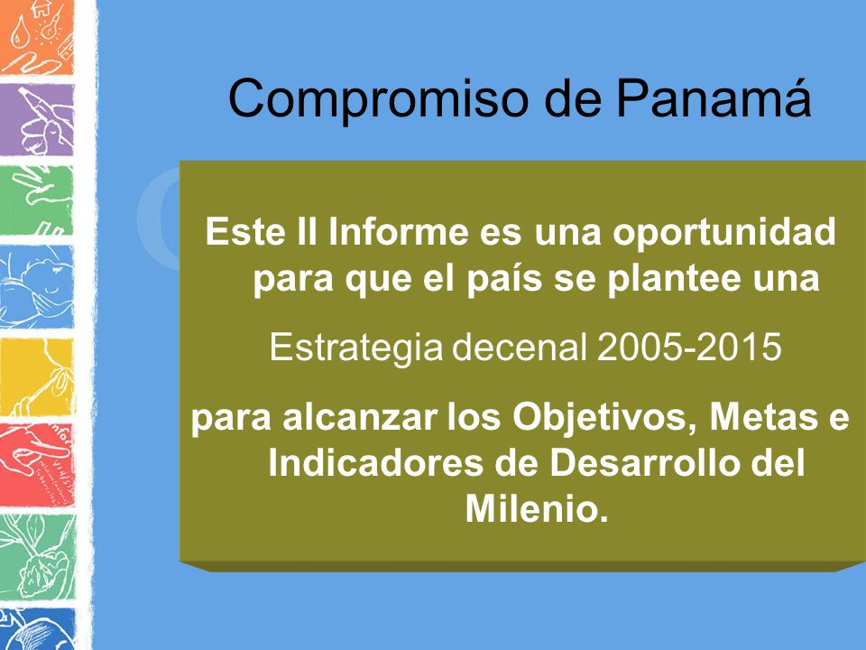 Segundo Informe de Panamá sobre el Avance de los ODM