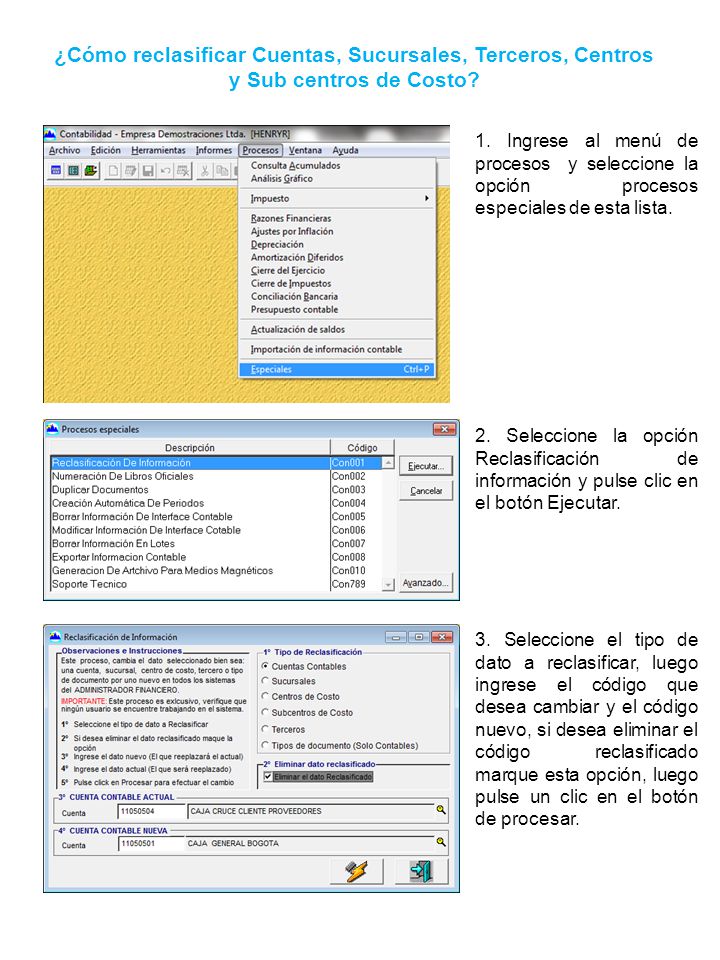 ¿Cómo reclasificar Cuentas, Sucursales, Terceros, Centros y Sub centros de Costo